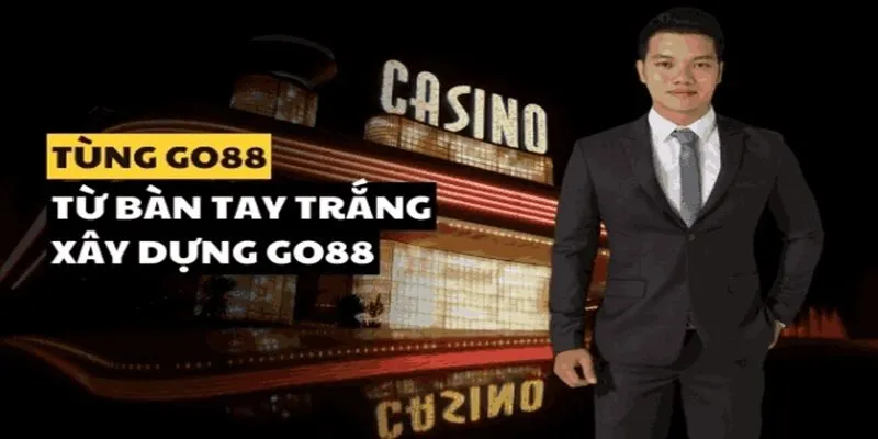 Những thành tích nổi bật của CEO Tùng Go88